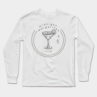 Midnight Margarita's Club Long Sleeve T-Shirt